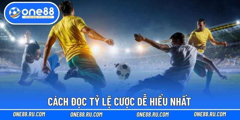 Cách đọc tỷ lệ cược dễ hiểu nhất