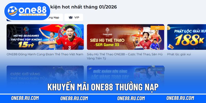 Khuyến mãi ONE88 thưởng nạp